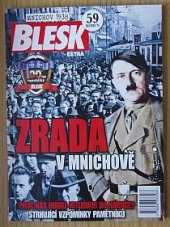 kniha Zrada v Mnichově 1938 Proč nás hodili Hitlerovi do náruče ? 100 let republiky 1918 - 2018, Czech News Center 2018