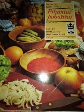 kniha Pikantní pohoštění, Práce 1986