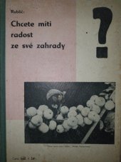 kniha Chcete mít radost ze své zahrady? v úvodu pohled na divuplný život rostlin, Josef Vaněk 1941