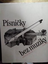 kniha Písničky bez muziky pro děti od 5 let, Albatros 1988