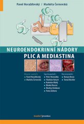 kniha Neuroendokrinní nádory plic a mediastina, Maxdorf 2014