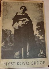 kniha Mystikovo srdce vlastní životopis, Vyšehrad 1935