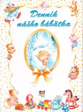 kniha Denník nášho bábätka, Fortuna Print 2008