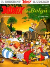 kniha Asterix u Belgů Asterixova dobrodružství., Egmont 2004