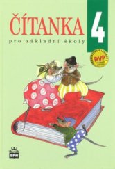 kniha Čítanka 4 pro základní školy, SPN 2010