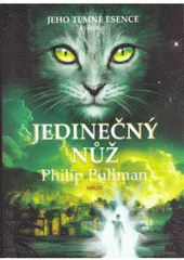 kniha Jeho temné esence II. - Jedinečný nůž, Argo 2007