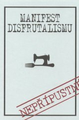 kniha Manifest disfrutalismu 2015