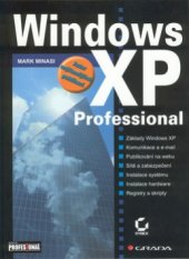 kniha Windows XP Professional, Grada 2002