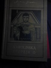 kniha Karolinská epopej. Díl 1, Česká grafická Unie 1921