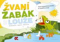 kniha Žvaní žabák u louže Hravé logopedické písničky, Edika 2014