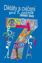 kniha Diktáty a cvičení pro 7. ročník základní školy, Ottovo nakladatelství 2013