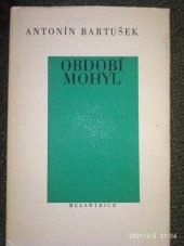 kniha Období mohyl, Melantrich 1975