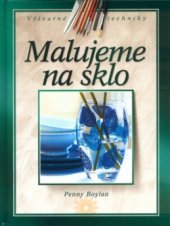 kniha Malujeme na sklo, CPress 2004