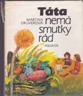 kniha Táta nemá smutky rád pro děti od 8 let, Albatros 1985