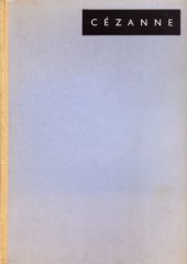 kniha Paul Cézanne [Výbor obrazů, Melantrich 1939