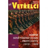 kniha Vetřelci agrese Sovětského svazu proti světu 1919-1989, Books 1998