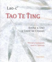kniha Tao te ťing kniha o tao a cestě ke cnosti, Fontána 2008