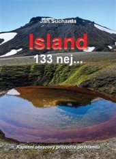 kniha Island 133 nej... Kapesní obrazový průvodce po Islandu, JaS 2022