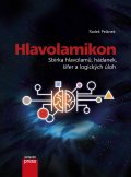 kniha Hlavolamikon Sbírka hlavolamů, hádanek, šifer a logických úloh, CPress 2014