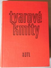 kniha Tvarové kmity Určeno inž. a technikům v radiotechnické konstrukci a učeb. pomůcka pro posluchače s. škol, SNTL 1959