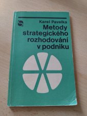 kniha Metody strategického rozhodování v podniku, Svoboda 1978