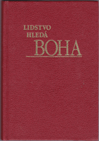 kniha Lidstvo hledá Boha, Watch Tower Bible and Tract Society 1988