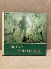 kniha Objevy pod vodou, Nakladatelství Rudolf Arnold 1984