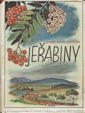 kniha Jeřabiny Obrázky z horního Pojizeří, Josef Krbal 1942