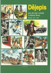 kniha Dějepis pro devátý ročník zvláštní školy období: 1918-1989, Parta 1999