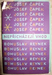 kniha Nepřicházejí vhod Josef Čapek - Bohuslav Reynek : dopisy, básně, překlady, prózy, Blok 1969