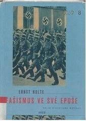kniha Fašismus ve své epoše, Argo 1999