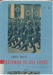 kniha Fašismus ve své epoše, Argo 1999