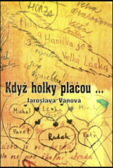 kniha Když holky pláčou..., Tiskárna Čistá 1997