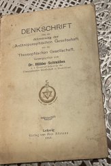 kniha Denkschrift über die Abtrennung der Anthroposophischen Gesellschaft von der Theosophischen Gesellschaft., Leipzig 1913