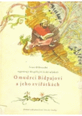 kniha O mudrci Bidpajovi a jeho zvířátkách, SNDK 1962