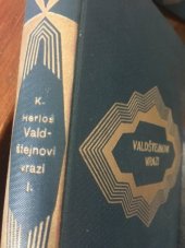 kniha Valdštejnovi vrazi histor. rom., I.L. Kober 1903