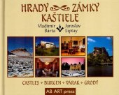 kniha Hrady, zámky, kaštiele Castles, Burgen, Várak, Grody, AB Art press 2025