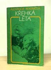kniha Křehká léta, Naše vojsko 1985