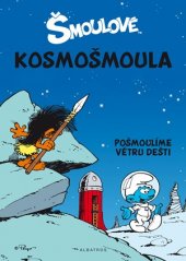 kniha Kosmošmoula, Albatros 2016