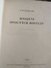 kniha Hnojení ovocných rostlin Určeno agronomům a širokým kruhům věd. prac. v ovocnářství, SZN 1954