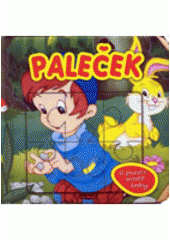 kniha Paleček 5 puzzle uvnitř knihy, Rebo 2005