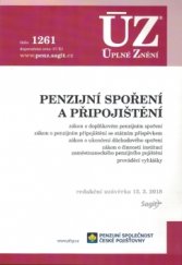kniha ÚZ č.1261 Penzijní spoření  - úplné znění předpisů, Sagit 2018