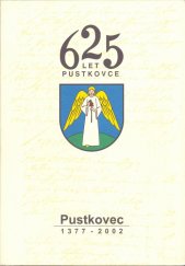 kniha Pustkovec 1377-2002 625 let historie obce, Repronis 2002