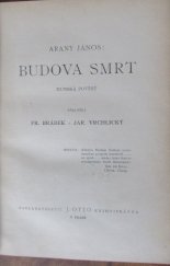 kniha Budova smrt hunská pověsť, J. Otto 1897