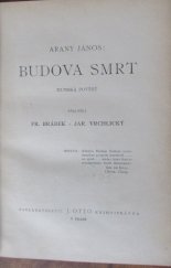 kniha Budova smrt hunská pověsť, J. Otto 1897
