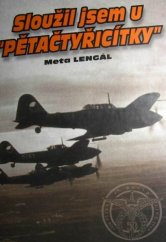 kniha Sloužil jsem u "pětačtyřicítky", Svět křídel 2000