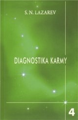 kniha Diagnostika karmy 4  - Vztah k budoucnosti, Raduga 2013