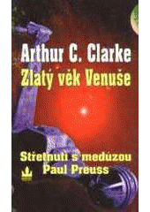 kniha Zlatý věk Venuše 4. - Střetnutí s medúzou, Baronet 1997