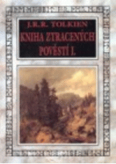 kniha Kniha ztracených pověstí., Winston Smith 1995