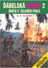 kniha Ďábelská garda 2. - Znovu v zeleném pekle, Elka Press 2006